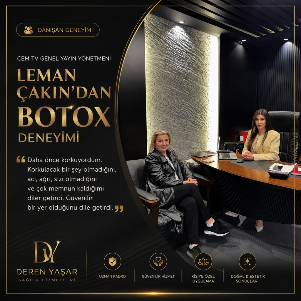 Leman Çakın’dan Botoks Deneyimi