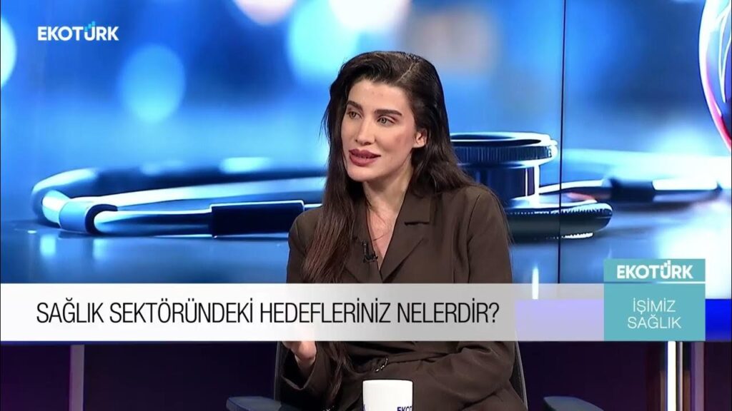 Deren Yaşar | EKOTURK Erhan Özgür ile İşimiz Sağlık’ta