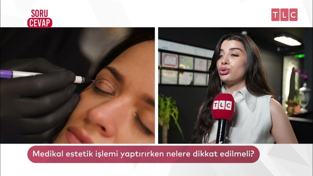Deren Yaşar | TLC Medikal Estetik Yaptırırken Nelere Dikkat Edilmeli?